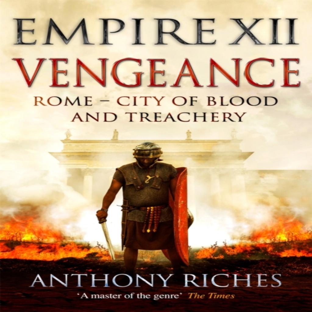 Vengeance Empire XII by Anthony Riches Paperback Book 9781473628915