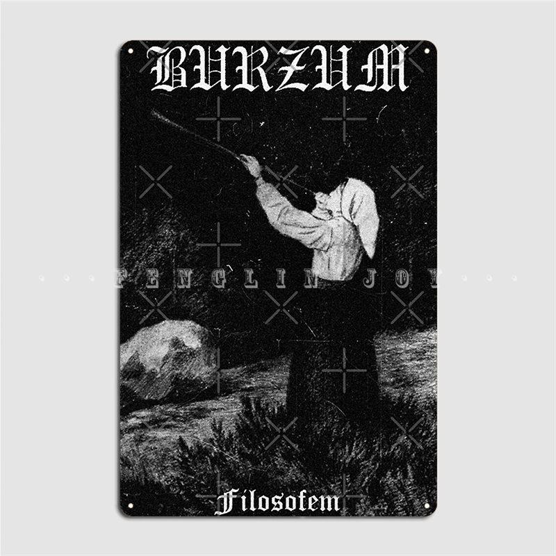 

Burzum Filosofem #1 Металлическая табличка Кино Гараж Классические таблички Гаражный клуб Жестяная табличка Постер 20x30cm（7.8x11.8inch）