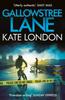 Gallowstree Lane by Kate London Paperback Book 9781786493408