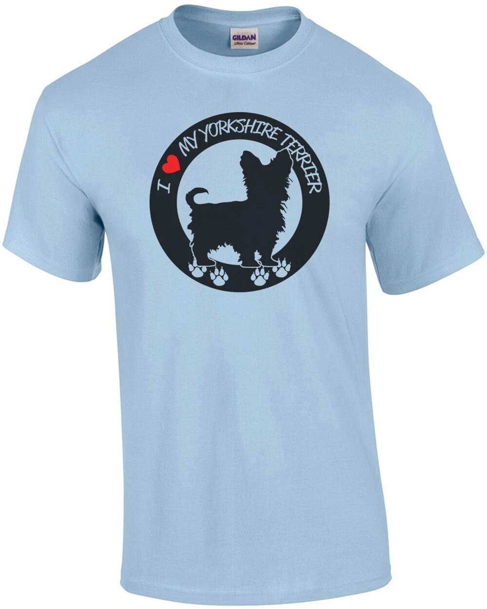 I Love My Yorkshire Terrier T-Shirt XL