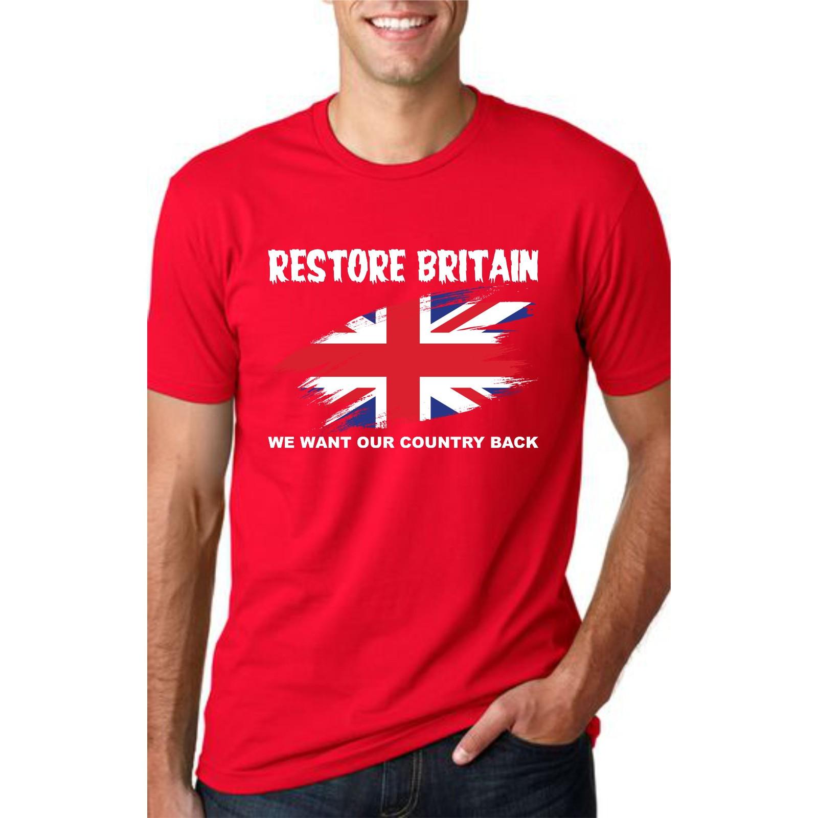 Restore Britain T-shirt We Want Our Country Back UK Flag Gift Top Unisex Tee XXXXL