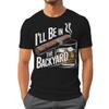 Ill Be In The Backyard Cigars Day Fathers Tshirt Cigar Funny Dad Short Sleeve Streetwear Tops Male Crewneck Tshirts
