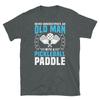 Never Underestimate an Old Man Pickleball Paddle Short-Sleeve Unisex T-Shirt