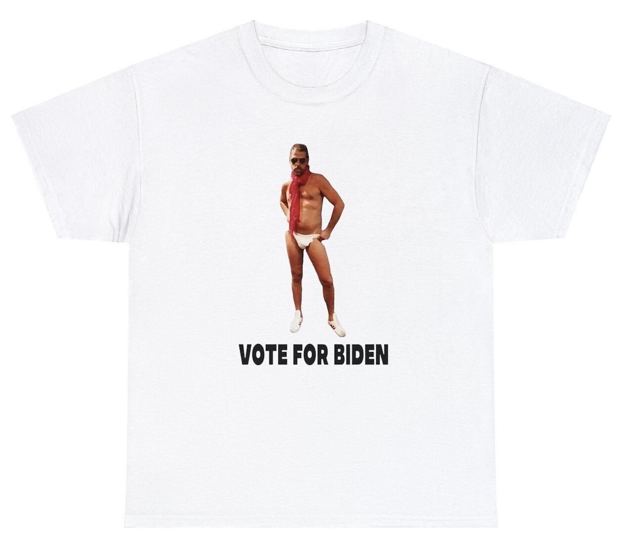 Vote for Biden Shirt Funny FJB Hunter Biden Republican Political Humor Tee M