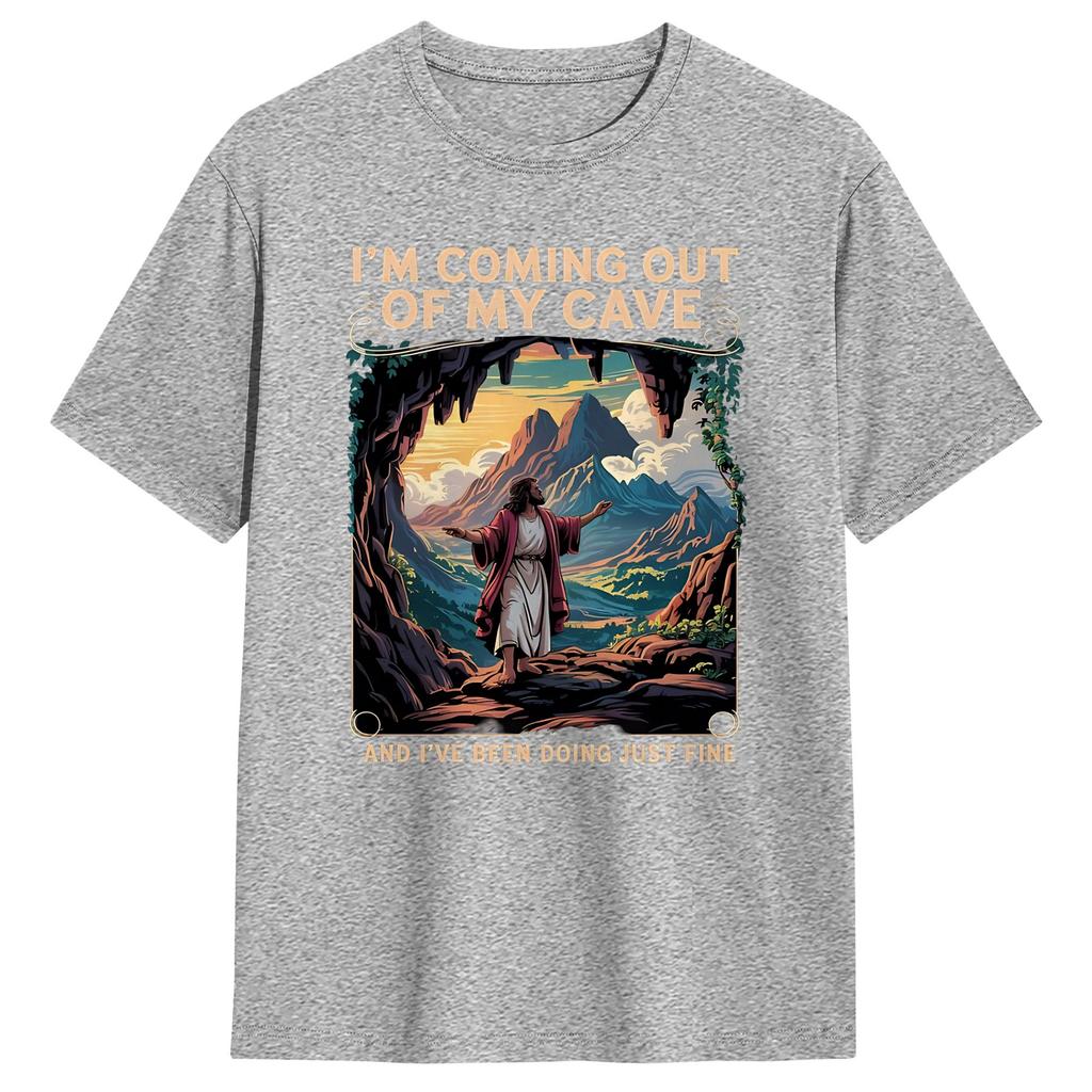 Coming Out of My Cave the Jesus Resurrection Easter Cotton T Shirt For Unisex Summer T Shirts Hippie Tee Shirt Big Size