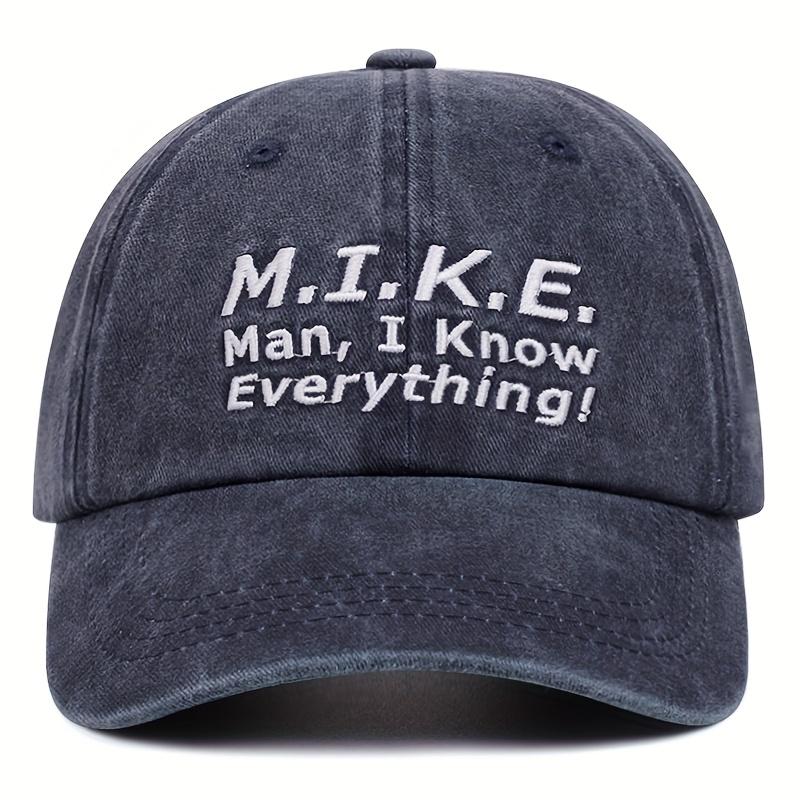 

MIKE I Know Everything Embroidered Softtop Baseball Cap TV Show Vintage Do Old Washed Cowboy Hat Outdoor Sports Events Casual One Size