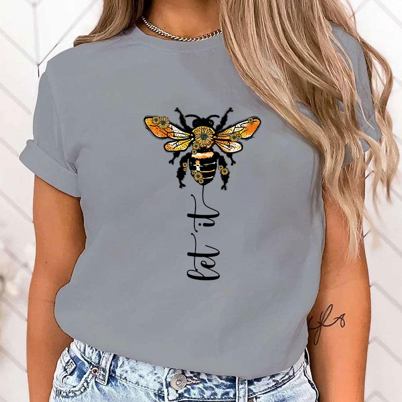 (High Quality T Shirt)Funny Bee Let It Print T-Shirts For Women Summer Round Neck Tee Shirt Femme Fashion Casual T-Shirts