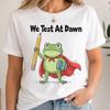 We Test At Dawn Shirt, Funny Teacher Frog Shirt, Test Day Shirt, Exam Coordinator Tee