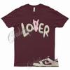 LOVER T Shirt To Match Dunk Low Valentines Day Pale Ivory Medium Soft Pink Night