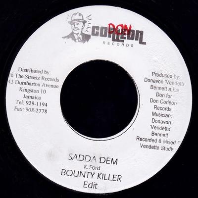 7inch Record BOUNTY KILLER - Sadda Dem None Don Corleon Rec 2003 Jamaica Reggae, Ska & Dub Used
