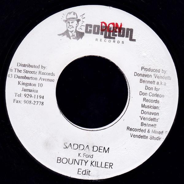 

7inch Record BOUNTY KILLER - Sadda Dem none Don Corleon Rec 2003 Jamaica Reggae, Ska & Dub Used