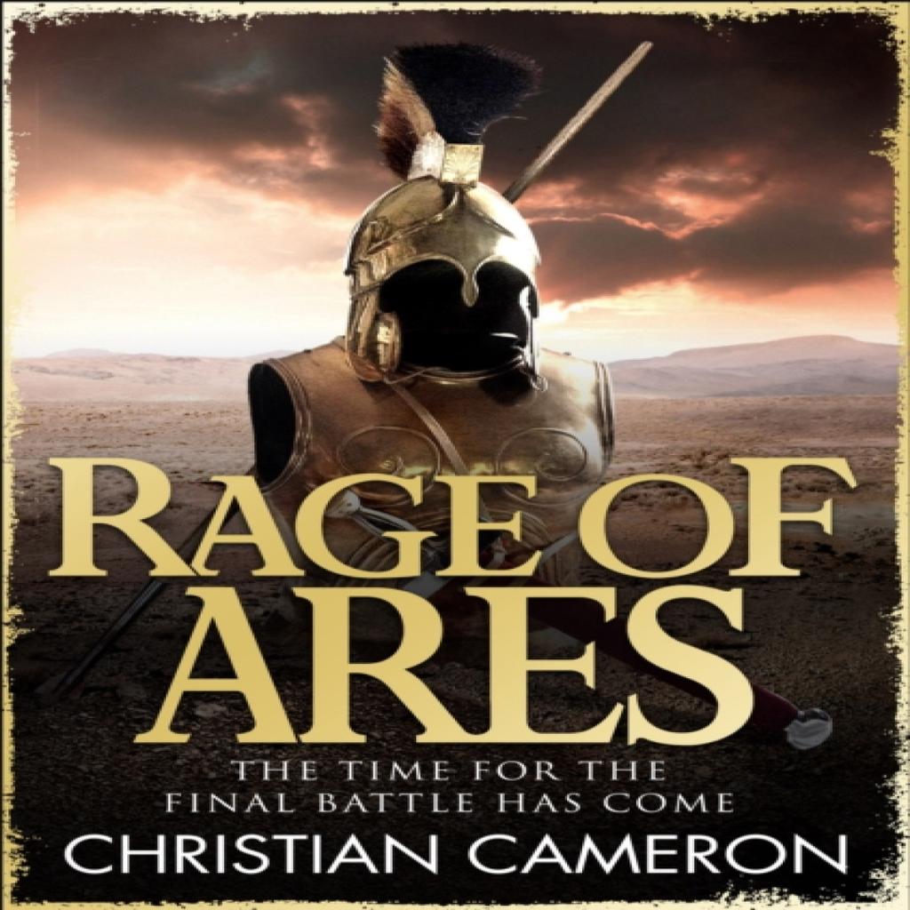 Rage of Ares by Christian Cameron Paperback Book 9781409118152