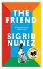 The Friend by Sigrid Nunez Paperback Book 9780349012810