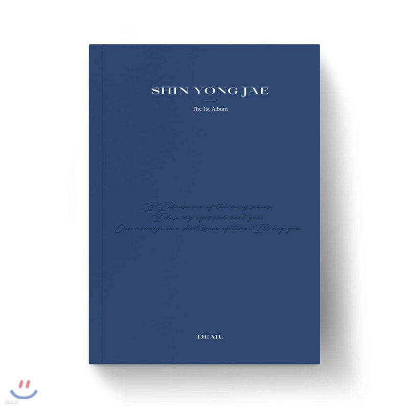 

Shin Yongjae s 1st Album - Dear