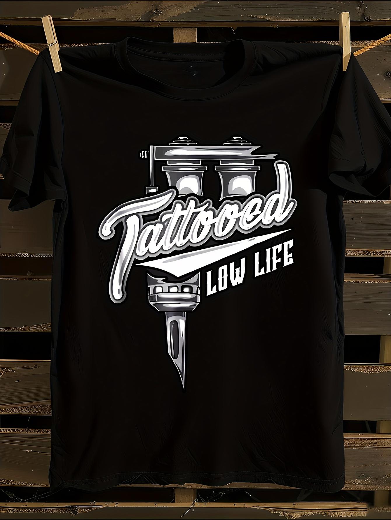 Tattooed Low Life Tattoo Machine Tattoo Art Tshirt S