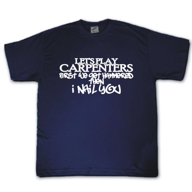 Camiseta Divertida De Carpinteros Grosera Traviesa Genial