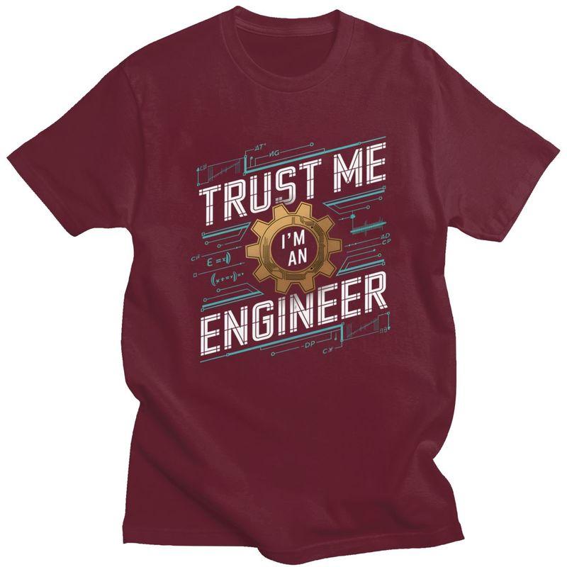 Custom Trendy Trust Me Im An Engineer T Shirt Men Pure Cotton Tshirt Leisure Tee Tops Fashion Tshirts
