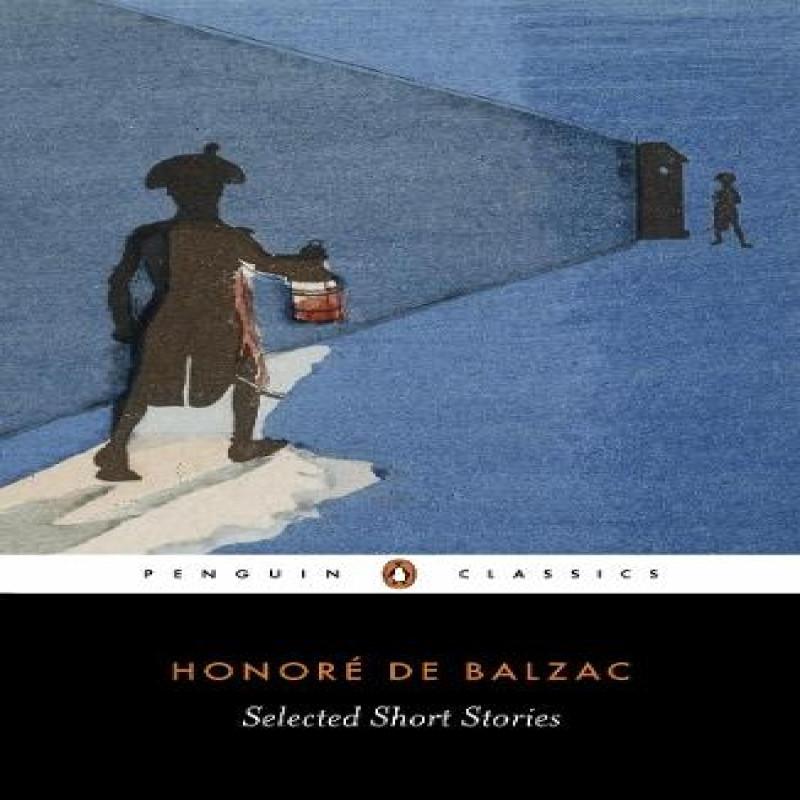 Selected Short Stories by Honore De Balzac Paperback Book 9780140443257