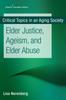 Buch Elder Justice, Ageism, and Elder Abuse