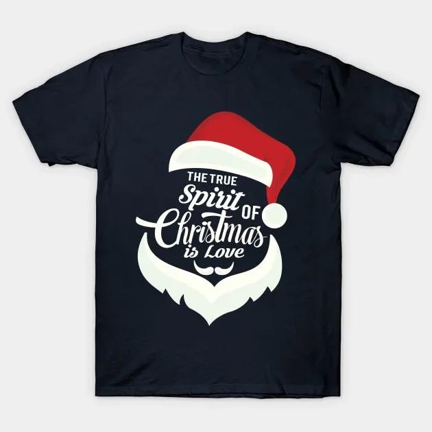 The True Spirit of Christmas Is Love Funny Xmas Gift TShirt 100 Cotton ONeck Short Sleeve Casual Mens Tshirt Size S3XL