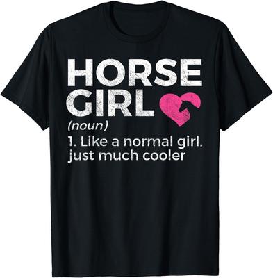 Pferdemädchen Definition Pferdeliebhaber Geschenk Unisex T-Shirt