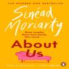 About Us by Sinead Moriarty Paperback Book 9781844885367