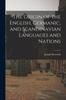 The The Origin of the English, Germanic, and Scandinavian Languages and Nations Book