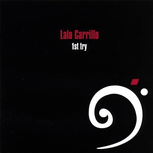 

CD CARRILLO, LALO - First Try 899049110722 Non Japan Jazz Used