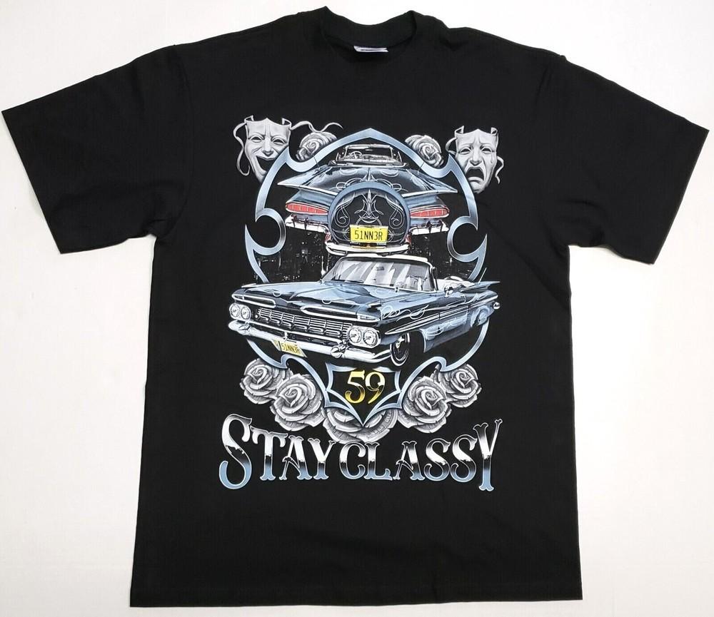 LOWRIDER T-shirt Low Rider Stay Classy 59 Impala Urban Streetwear Men s Tee New Unisex T-Shirt XXXL
