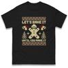 Lets Bake It Christmas T-Shirt Tshirt Mens Womens Tops Unisex Tees 100% Cotton