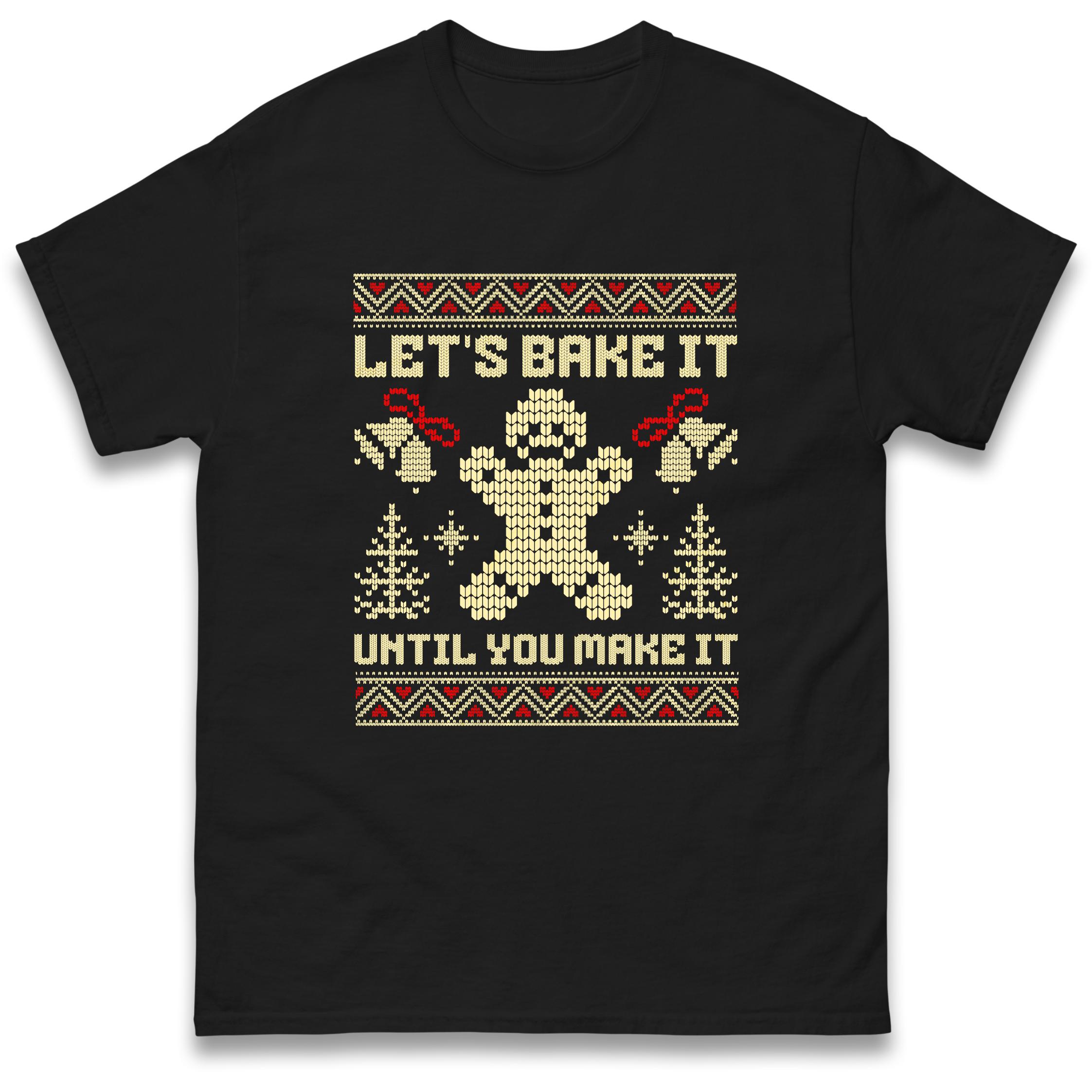 

Lets Bake It Christmas T-Shirt Tshirt Mens Womens Tops Unisex Tees 100% Cotton 2XL