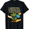 Family Squad Growing Stronger Together Plant Print T-Shirt