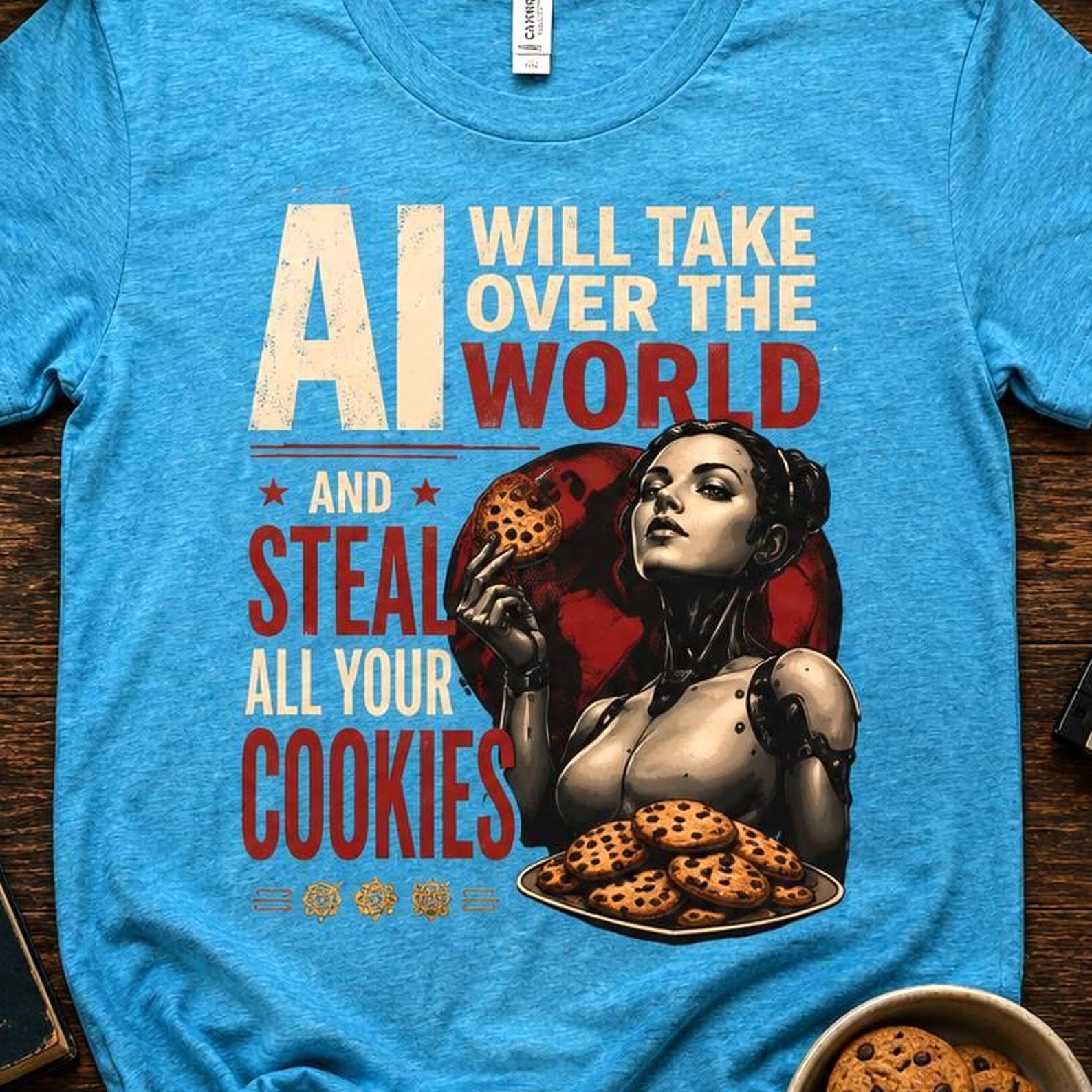 AI Will Steal Your Cookies Shirt | Funny AI T-Shirt | Artificial Intelligence Tee | Programmer Gift | Tech Nerd Shirt M