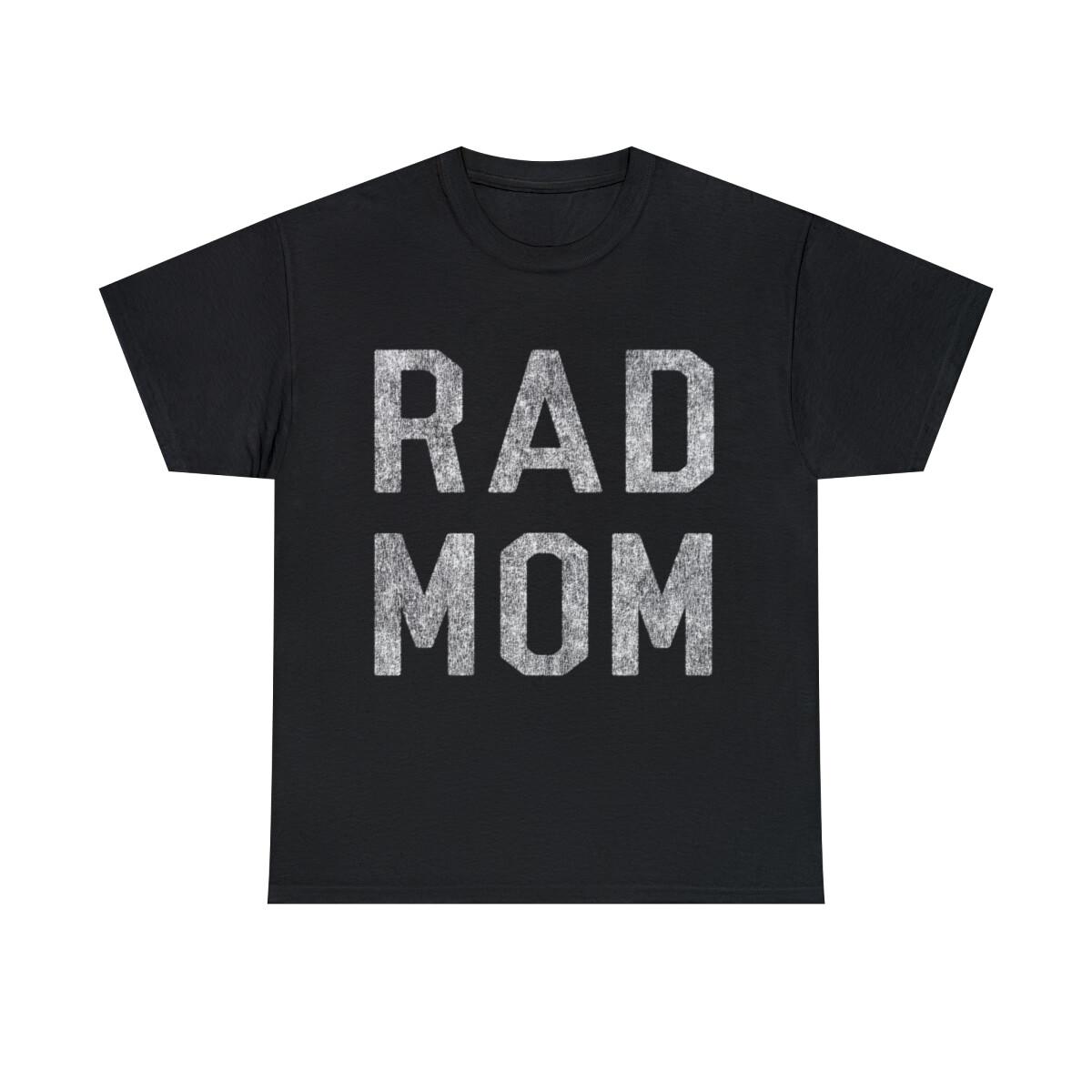 Rad Mom Graphic Tee Shirt, S-5XL L