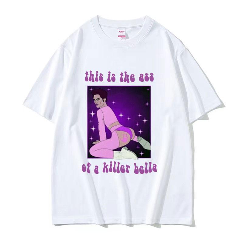 Twilight Movies Robert Pattinson T Shirt This Is The Ass of A Killer Bella Funny Meme T Shirts Men Women Retro Oversized Tshirt