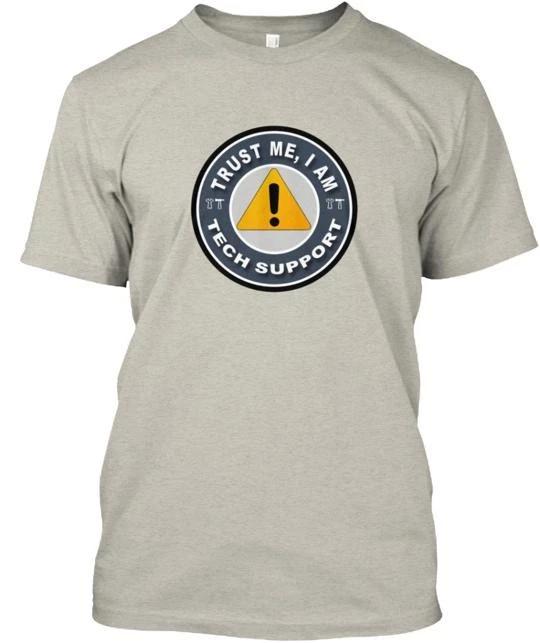 

Trust Me I AM Tech Support Tee TTshirt Made in the USA Size S to 5XL S