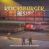 Reichsburger Resurgence by Michael Finlayson Paperback Book 9781035827510