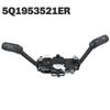 Ac29-Steering Column Wiper Turn Signal Switch 5Q1 953 521ER 5Q1953521ER For VW Passat T-Roc CC Variant Steering Wheel Handle