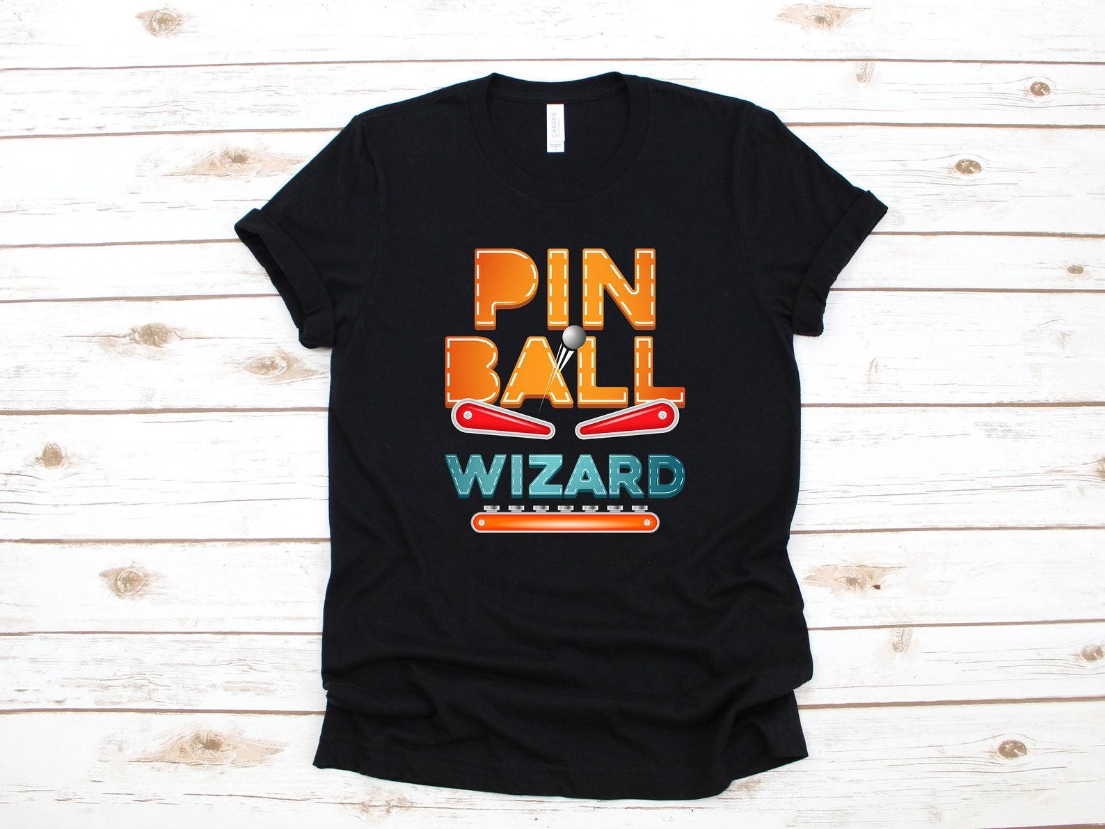 Pinball Wizard T-Shirt, Pinball Shirt, Tank Top, Funny Arcade Gaming T-shirt, T-shirt,T-shirt, T-shirt, Kids Apparel Gift 4XL
