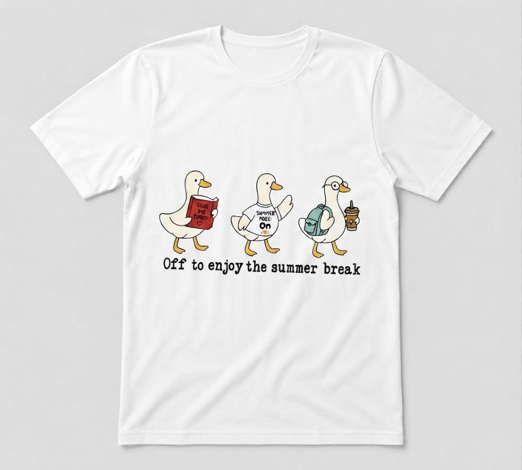 Off To Enjoy The Summer Break Goose Graphic Tee Unisex White unisex T-Shirt