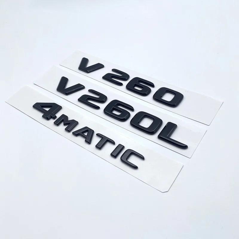 3D Letters V260L V220d V250d V300d NIGHT EDITION Emblem for Mercedes Benz V W447 Car Fender Badge Trunk Nameplate Logo Sticker