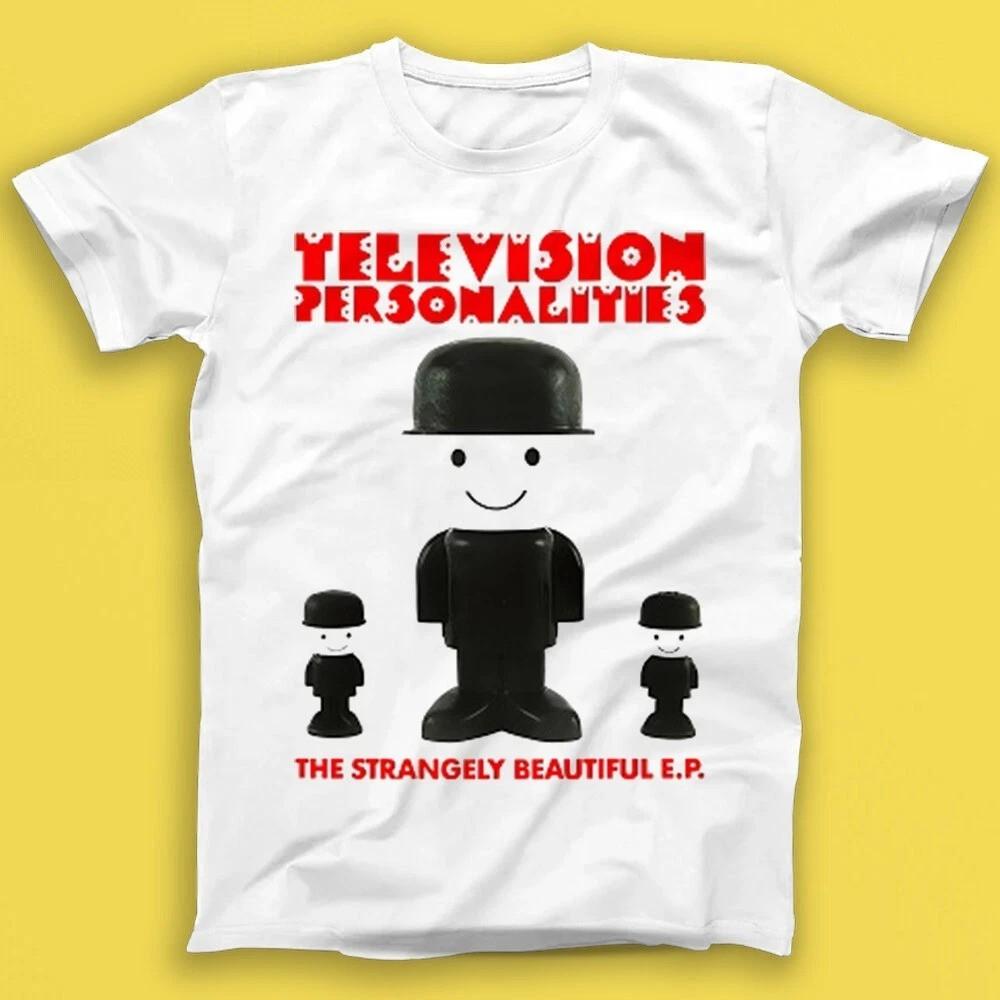 Television Personalities The Strangely Beautiful EP Unisex T-shirt S-5XL Q3664 M