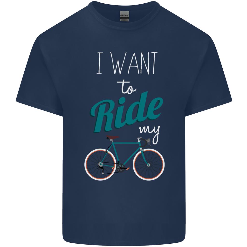 I Want To Ride My Bike Cycling Cyclist Unisexs Light Cotton TShirt