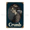 Crumb Metal Sign Iron Wall Decor Cinema Mural Club Tin Sign Poster