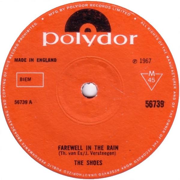 

7inch Record SHOES - Farewell In The Rain 56739 Polydor 1967 UK Rock Used