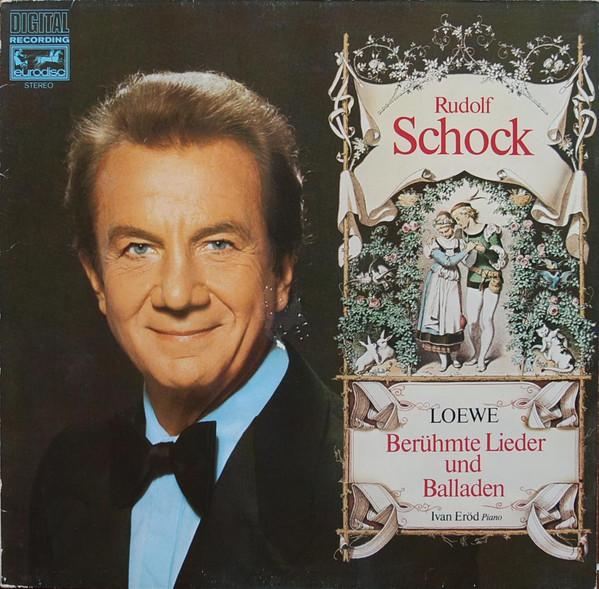 

LP Record RUDOLF SCHOCK CARL LOEWE IVAN E Berhmte Lieder Und Balladen 917054 Eurodisc 1982 Germany Classical Used