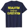 Regulation Before Expectation T Shirt Retro Autism Special Education Teacher Gift Tops Cotton Unisex Casual T-shirt EU Size