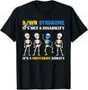 Down Syndrome Awareness Day Month Cute Gifts Unisex T-Shirt