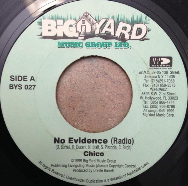 

7inch Record CHICO - No Evidence BYS027 Big Yard Music 1999 US Reggae, Ska & Dub Used