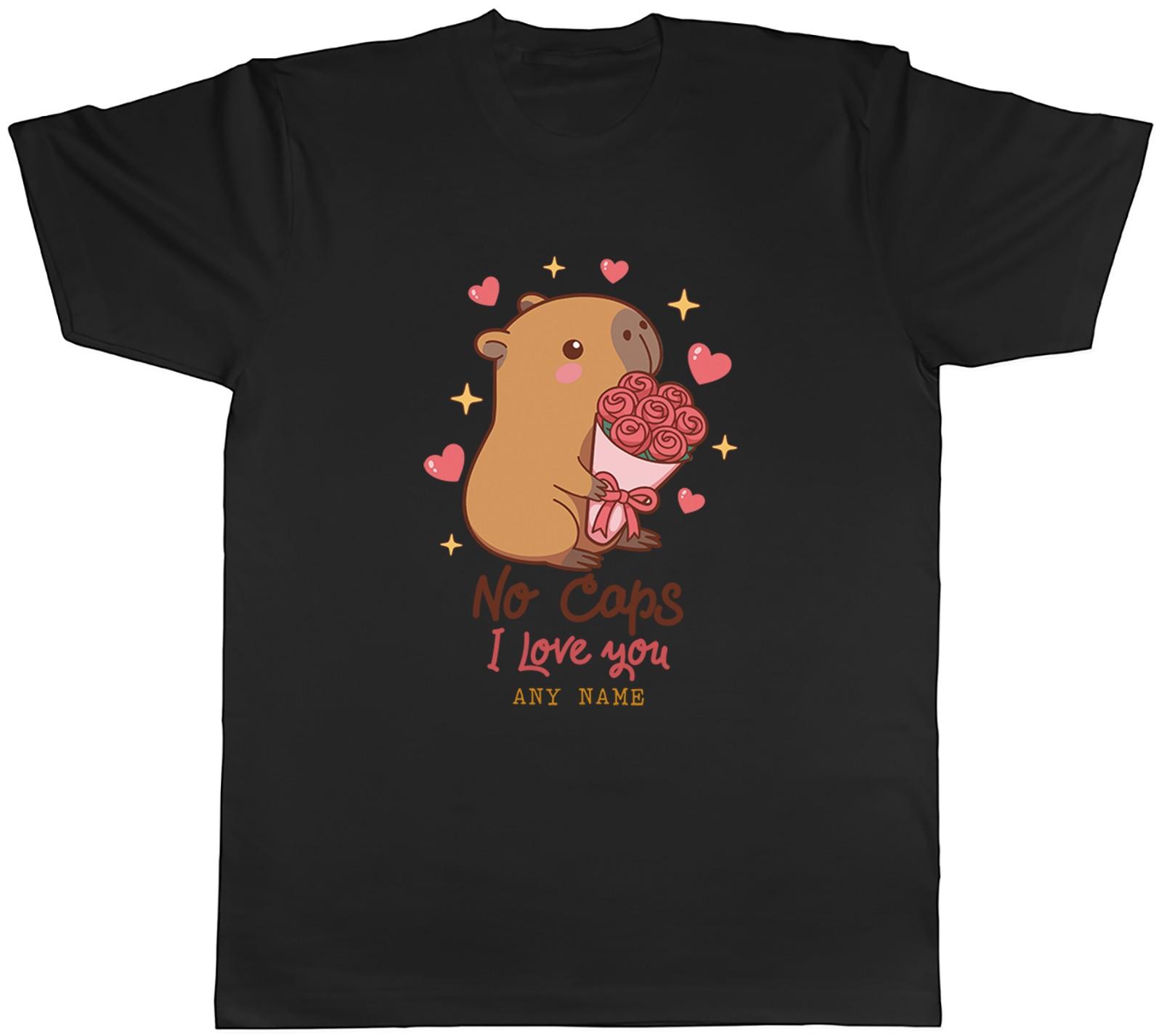 Personalised No Caps I Love You Any Name Mens T-Shirt Tee Gift Top XL
